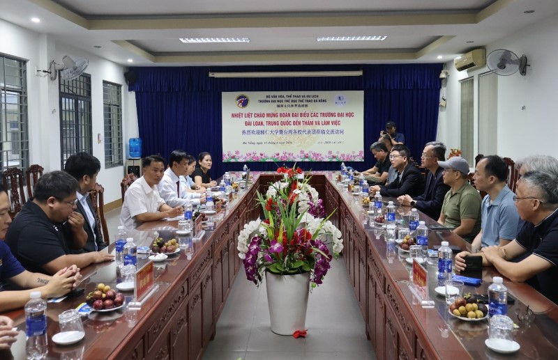 Trường Đại học Thể dục thể thao Đà Nẵng đón tiếp và làm việc với đoàn đại biểu các trường đại học Đài Loan (Trung Quốc)